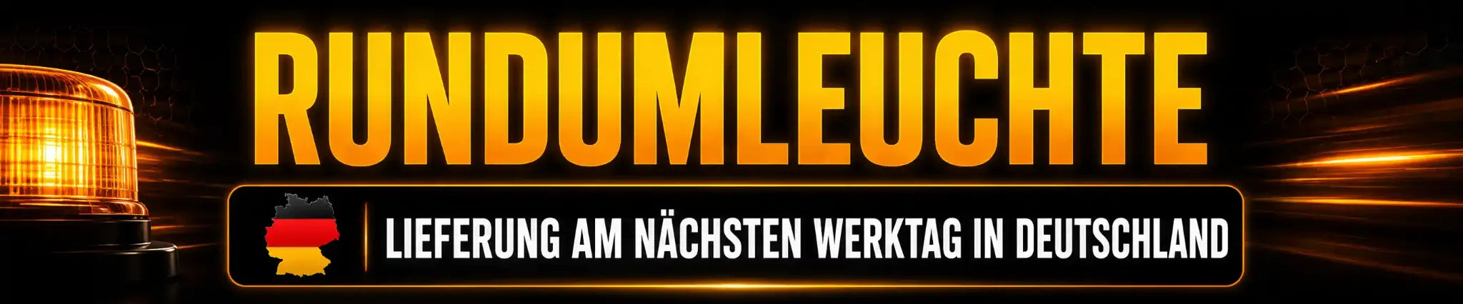 Rundumleuchte - Lieferung am nächsten Werktag in Deutschland